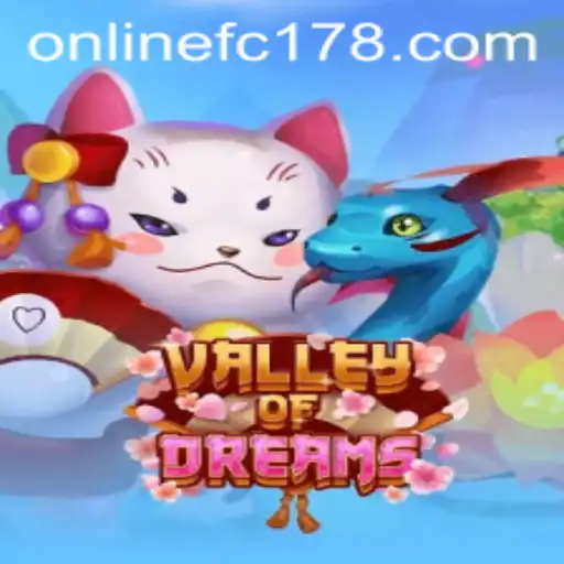 Discover the Magical World of ValleyofDreams: A Comprehensive Guide to Playing
